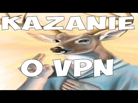 شرکت به بذله گویی VPN -Kazanie #1