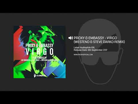 پروکسی & سفارت - دوشیزه (Westend & استیو Darko ریمیکس)