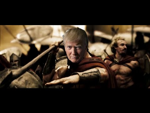 300: ساخت امریکا بزرگ دوباره [Donald Trump Parody]