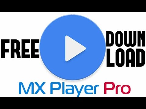 MX PLAYER پرداخت APK دانلود رایگان نرم افزار - آخرین!