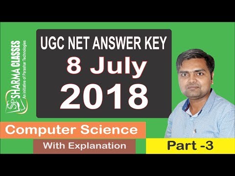 UGC خالص کلید پاسخ ژوئیه 2018 با توضیح مقاله - علوم کامپیوتر 2 [08 July 2018] [Part - 3]