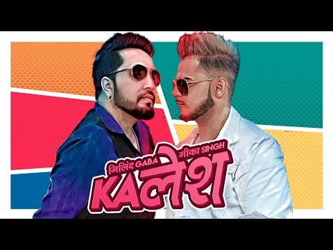 آهنگ Kalesh | Millind گابا، میکا سینگ | DirectorGifty | 2018 آهنگ هندی