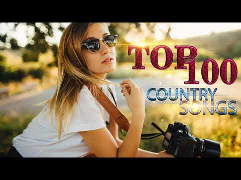 بالا 100 کشور آهنگ 2018 | پخش موسیقی جدید 2018 | بهترین کشور بالای 100 سال 2018 آهنگ