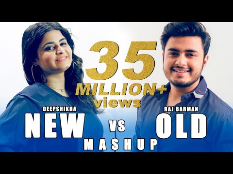 مقابل جدید قدیمی موسیقی آهنگ Mashup | Deepshikha موسیقی. راج راه | زد و خورد آهنگ موسیقی