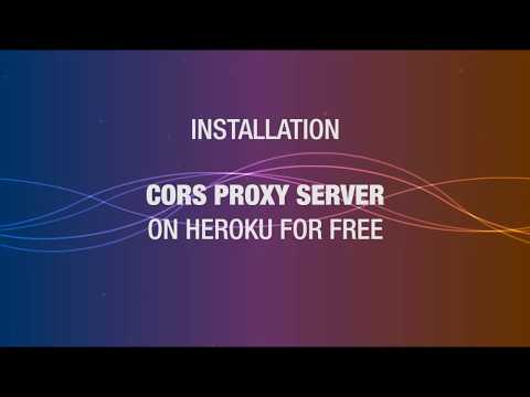 نصب پروکسی CORS در Heroku