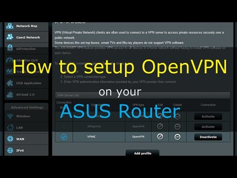چگونه برای راه اندازی VPN (OpenVPN) برای روتر ASUSWRT (سیستم عامل سهام)