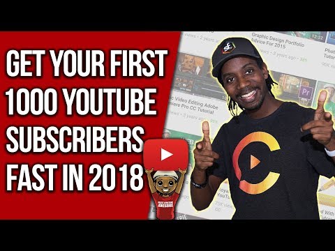 چگونه می توانید خود را مشترکین یوتیوب 1000 اول سریع! 2018