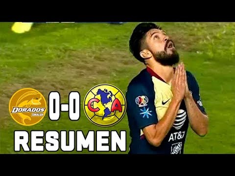 Dorados در مقابل امریکا 2018 0 0 Dorados Resumen کوپا Jornada MX 3 2018 Apertura