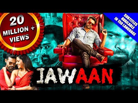 Jawaan (2018) جدید منتشر شد فیلم دوبله هندی | سای دارامي Tej، Mehreen Pirzada، زندانی Prasanna