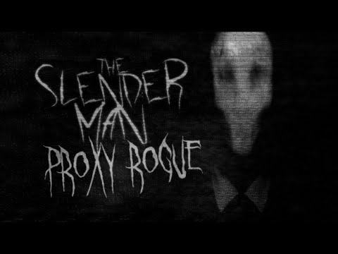 SLENDERMAN پروکسی: ل CREEPYPASTA
