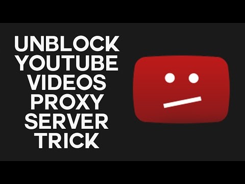 پخش Youtube مسدود شده فیلم ها از طریق پروکسی سرور دسترسی ترفند [100% working]