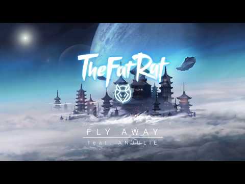 TheFatRat - شاهکار پرواز به دور. Anjulie