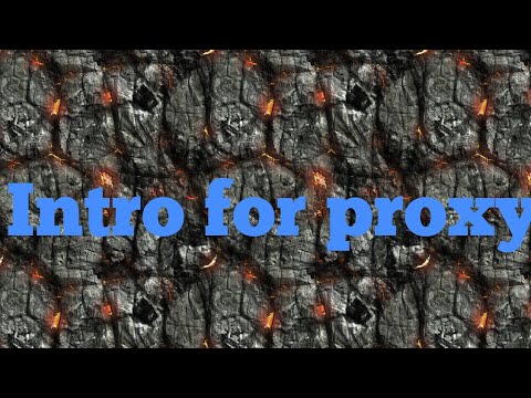 Intro for proxy